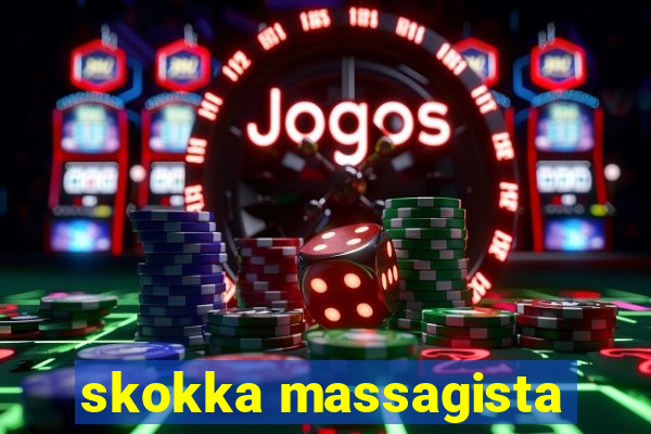 skokka massagista